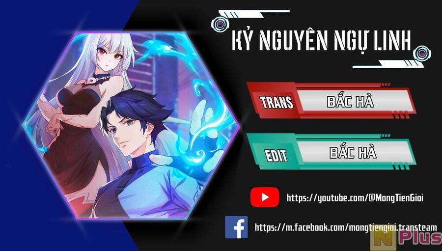 Kỷ Nguyên Ngự Linh Chap 4 - Next Chap 5