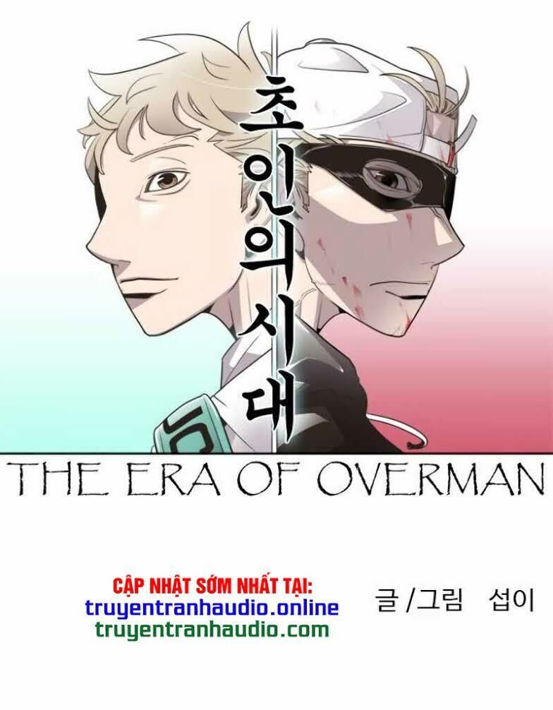 Kỷ Nguyên Siêu Anh Hùng Chap 37 - Next Chap 38