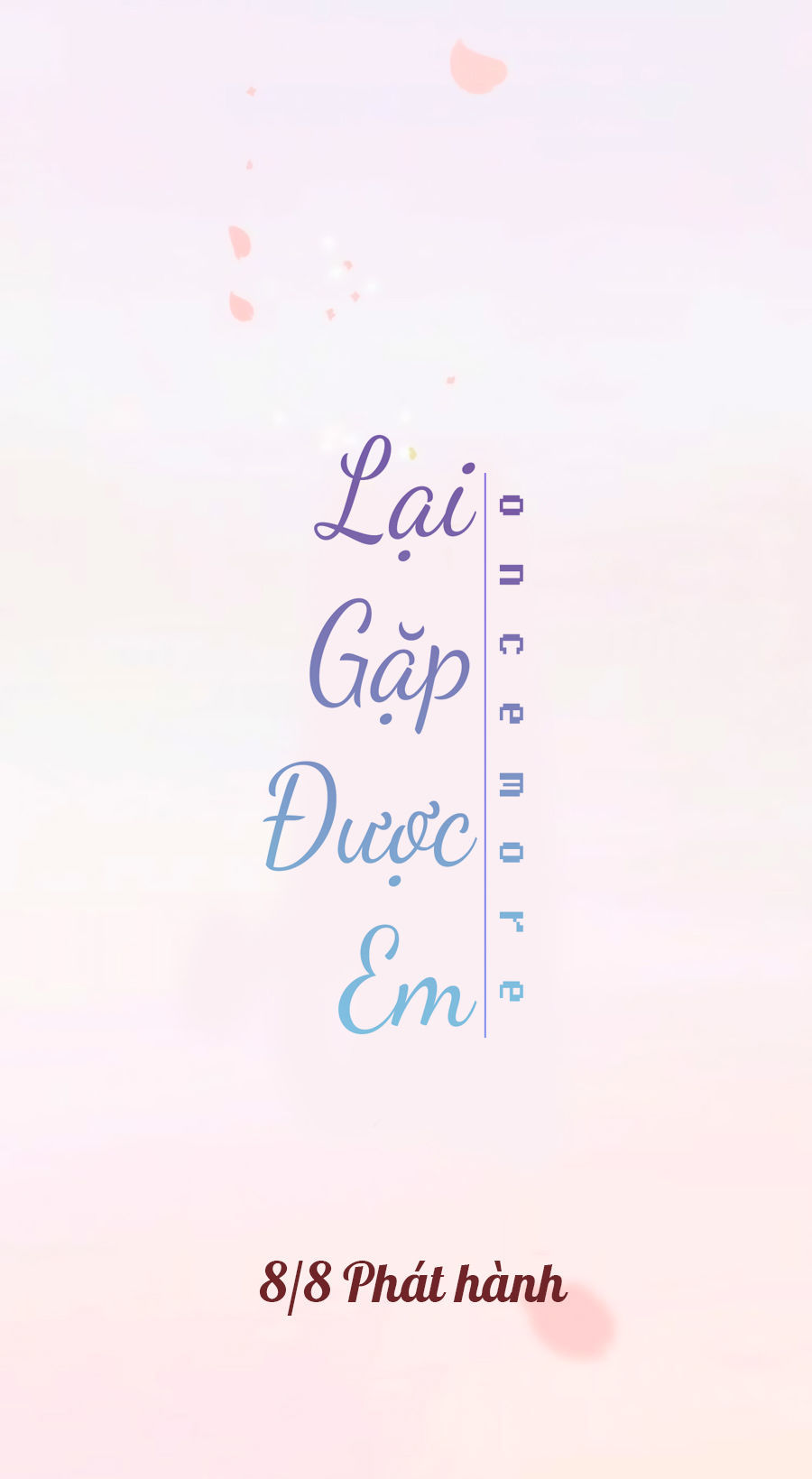 Lại Gặp Được Em Chap 03 - Next Chap 4