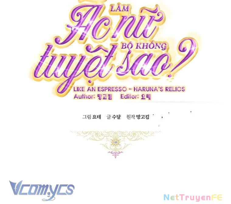Làm Ác Nữ Bộ Không Tuyệt Sao? Chap 61 - Next Chap 62