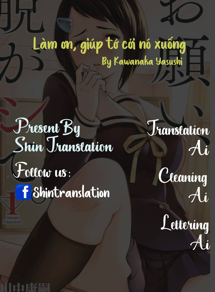 Làm Ơn, Giúp Tớ Cởi Nó Xuống! Chap 8 - Next Chap 9