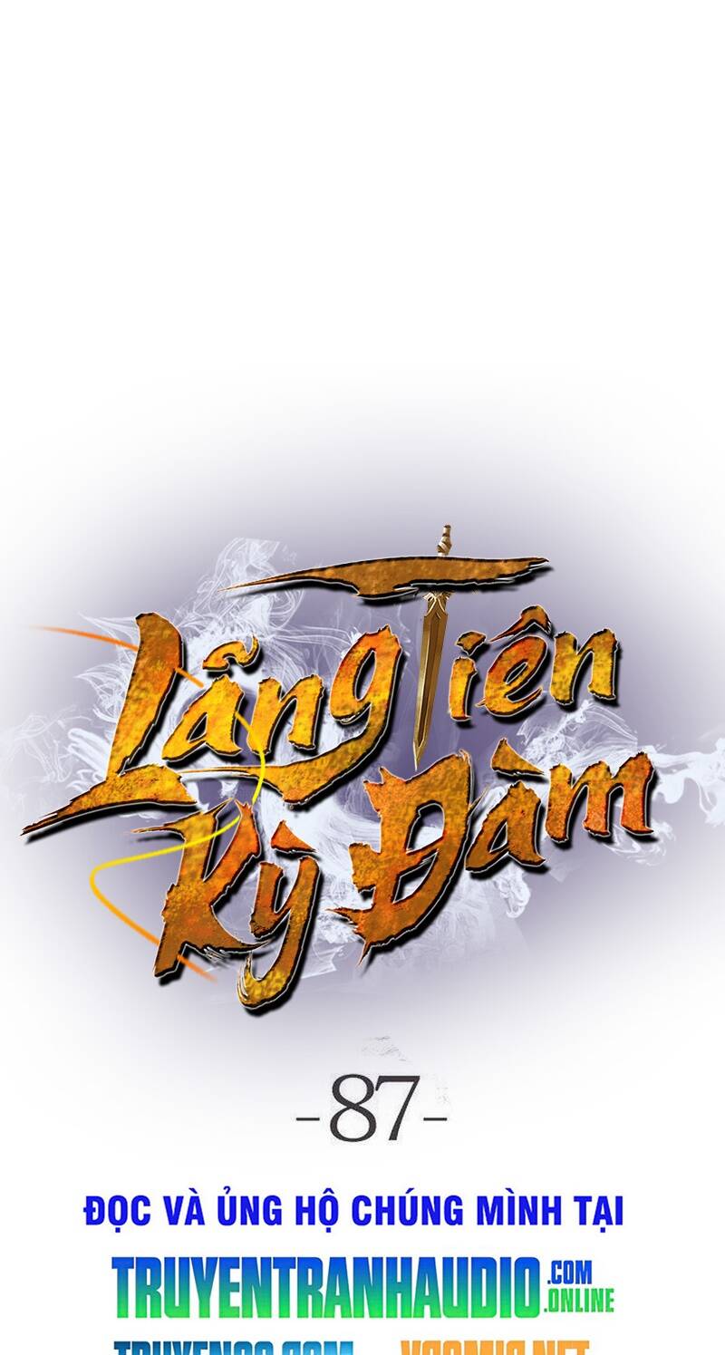 Lãng Tiên Kỳ Đàm Chap 87 - Next Chap 88