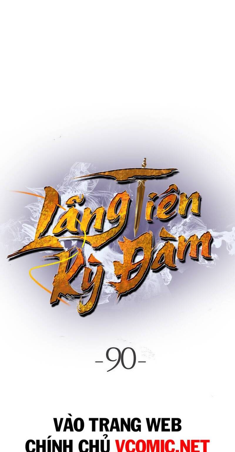 Lãng Tiên Kỳ Đàm Chap 90 - Next Chap 91