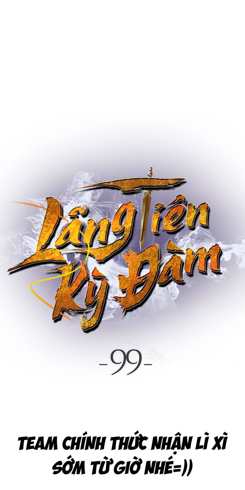 Lãng Tiên Kỳ Đàm Chap 99 - Next Chap 100