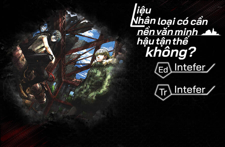 Liệu Nhân Loại Có Cần Nền Văn Minh Hậu Tận Thế Không? Chap 23 - Next Chap 24