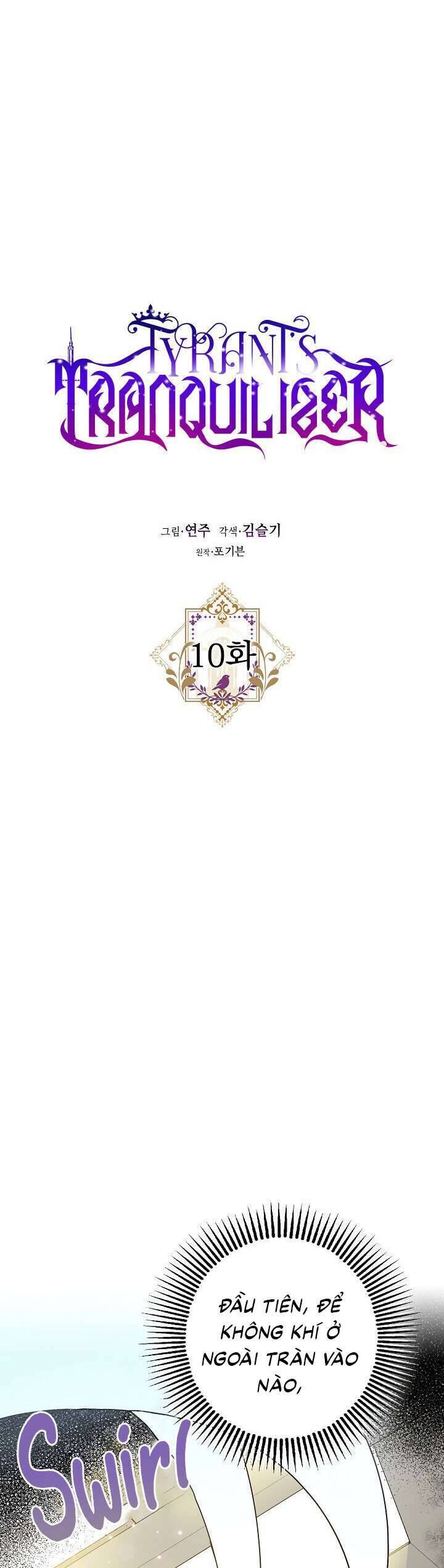Liều Thuốc An Thần Của Bạo Chúa Chap 10 - Next Chap 11