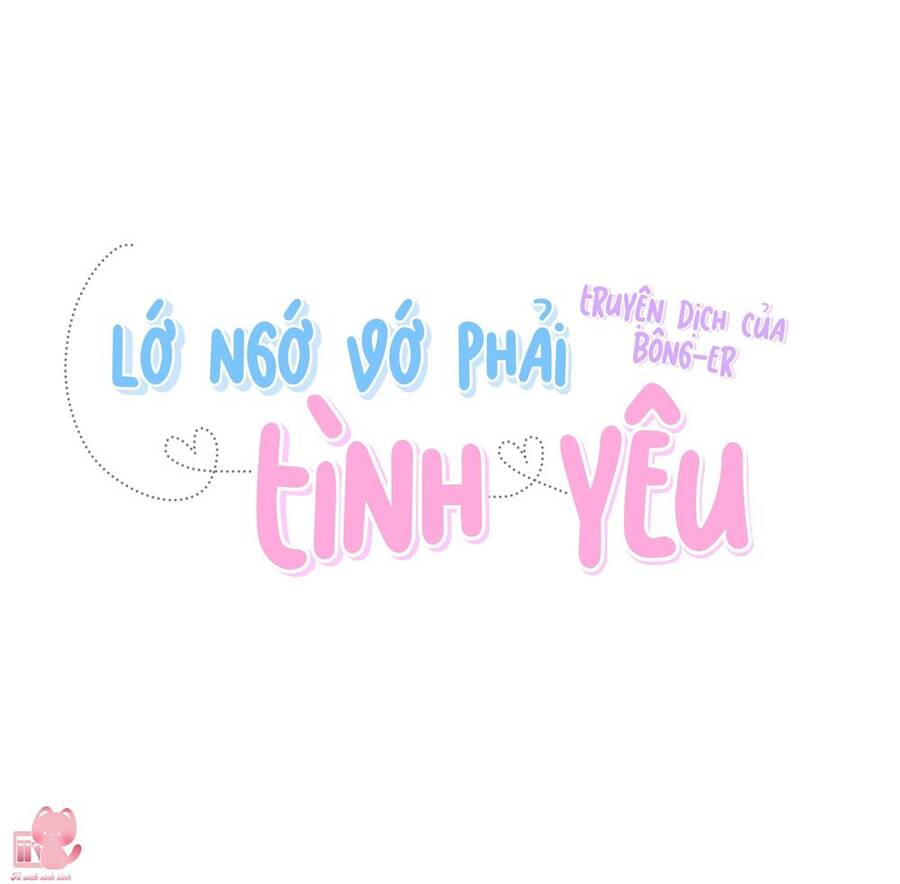 Lớ Ngớ Vớ Phải Tình Yêu Chap 18 - Next Chap 19