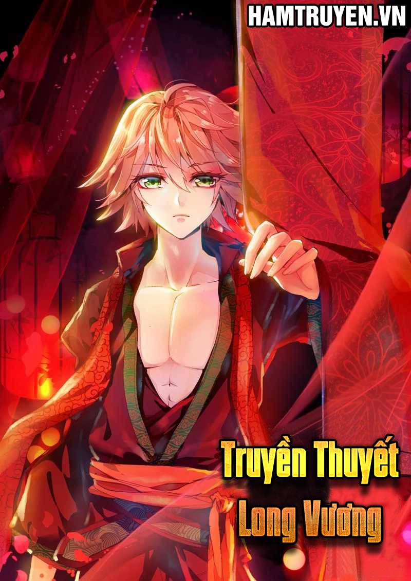 Long Vương Truyền Thuyết Chap 36 - Next Chap 37
