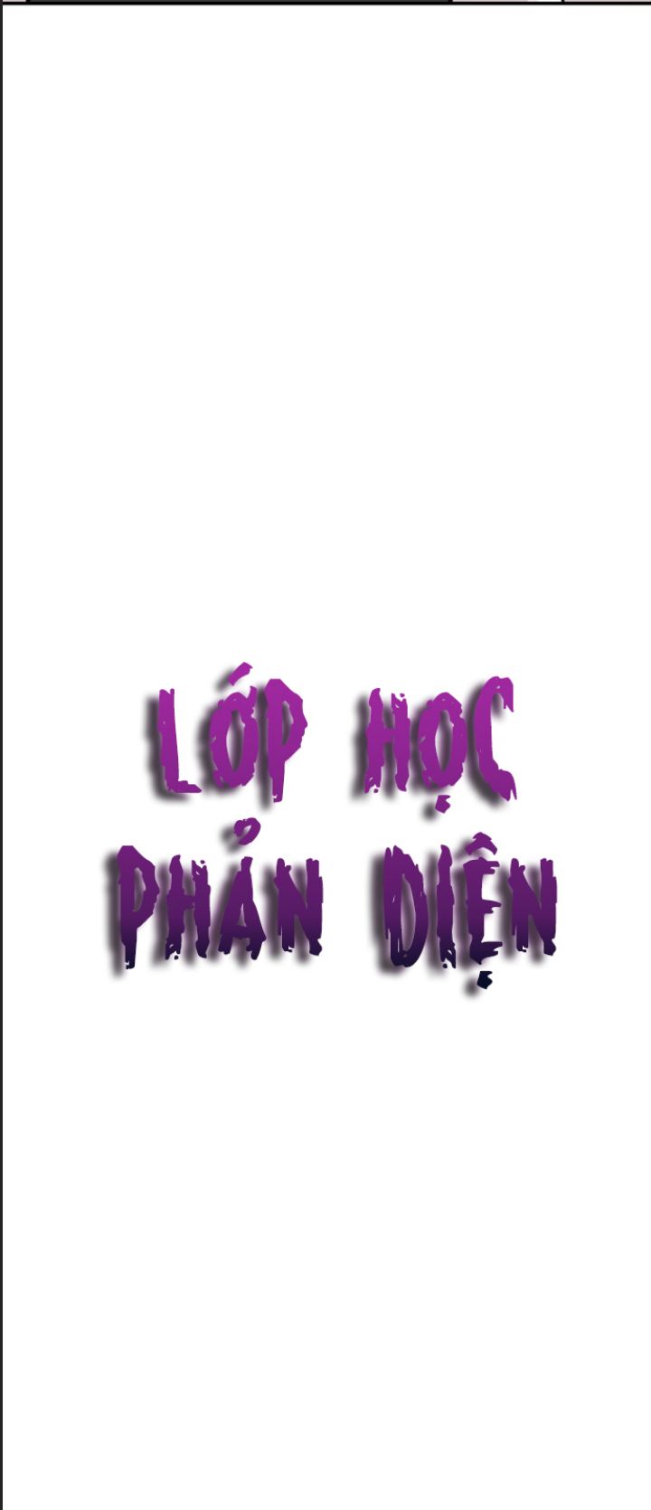 Lớp Học Phản Diện Chap 22 - Next Chap 23