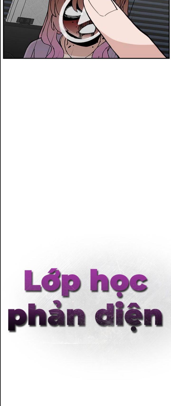 Lớp Học Phản Diện Chap 36 - Next Chap 37