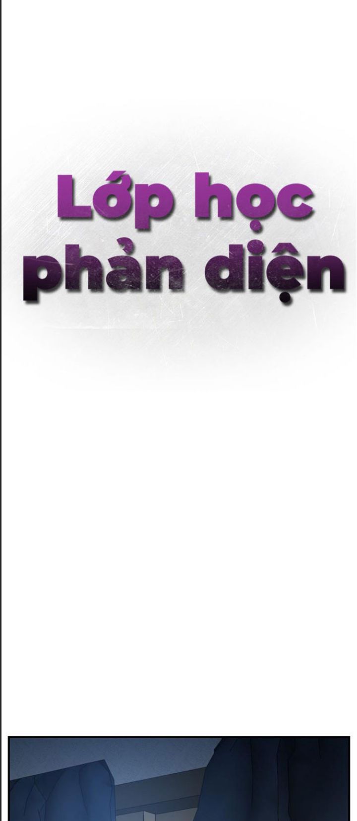 Lớp Học Phản Diện Chap 60 - Next Chap 61