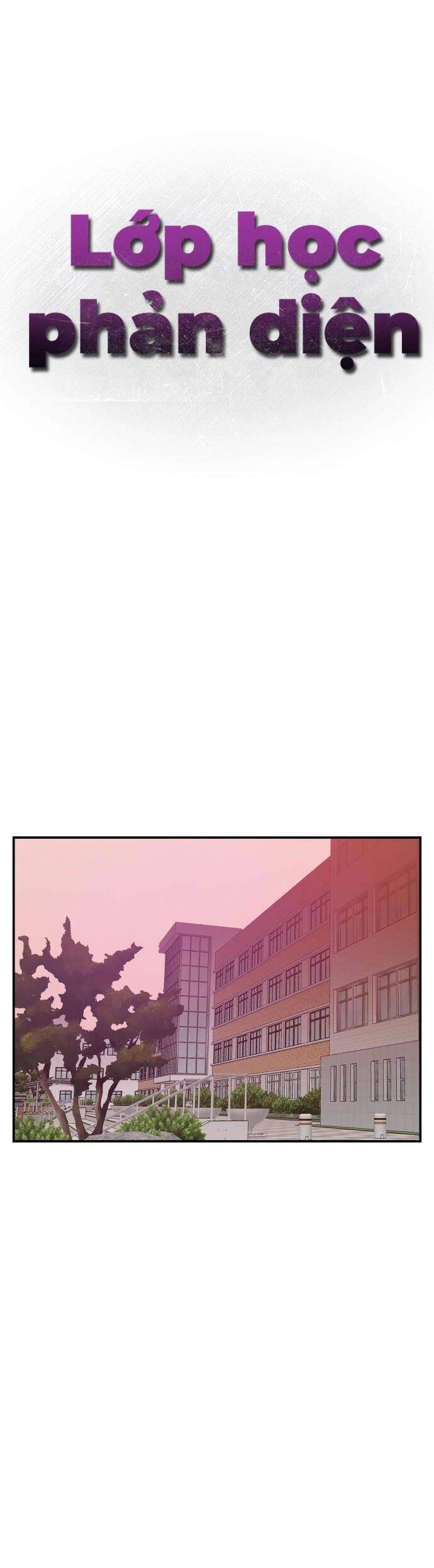 Lớp Học Phản Diện Chap 63 - Next Chap 64