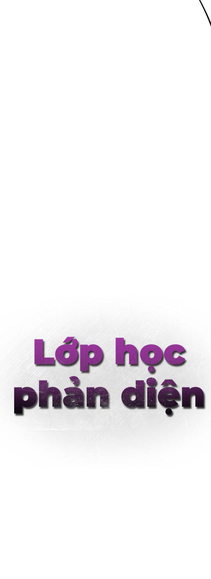 Lớp Học Phản Diện Chap 84 - Next Chap 85