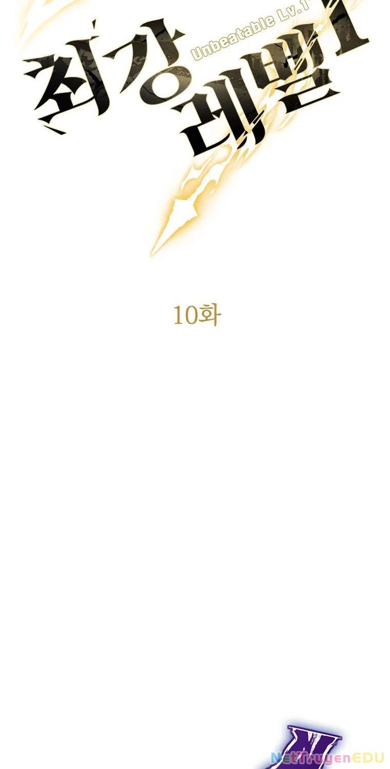 Lv 1 Bất Khả Chiến Bại Chap 10 - Next Chap 11