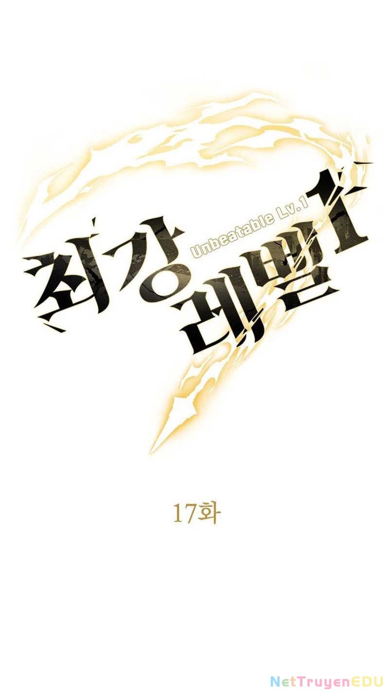 Lv 1 Bất Khả Chiến Bại Chap 17 - Next Chap 18