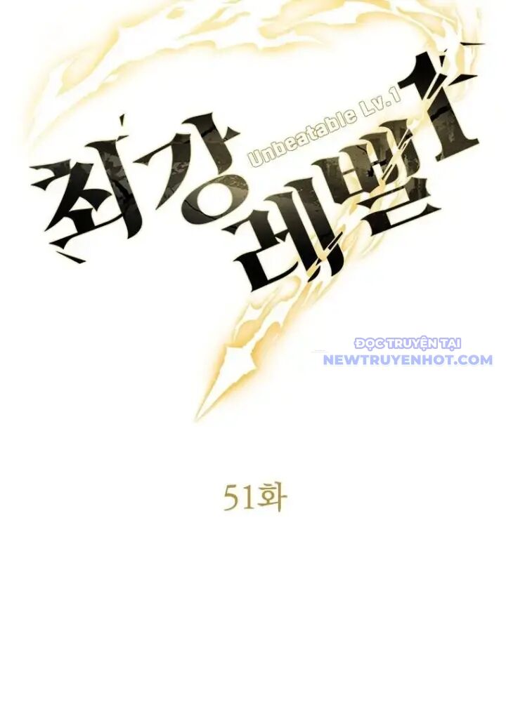 Lv 1 Bất Khả Chiến Bại Chap 51 - Next Chap 52