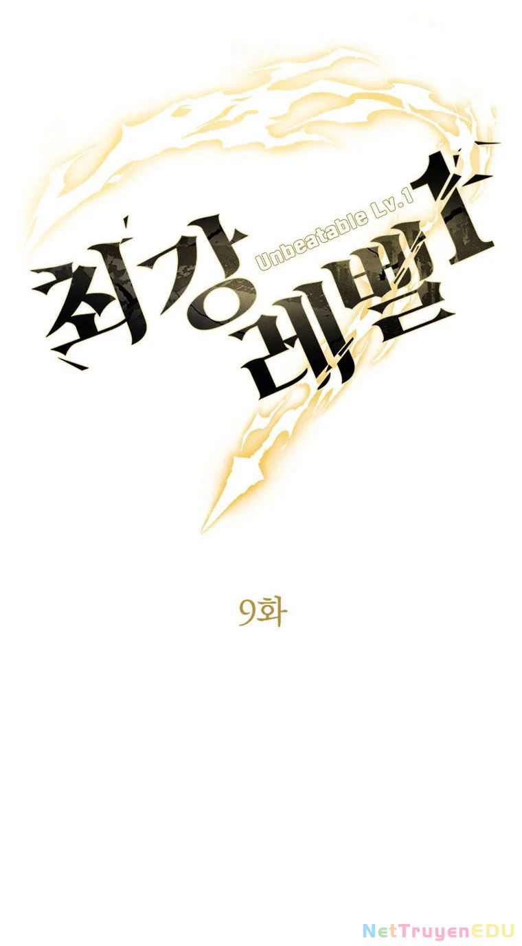 Lv 1 Bất Khả Chiến Bại Chap 9 - Next Chap 10