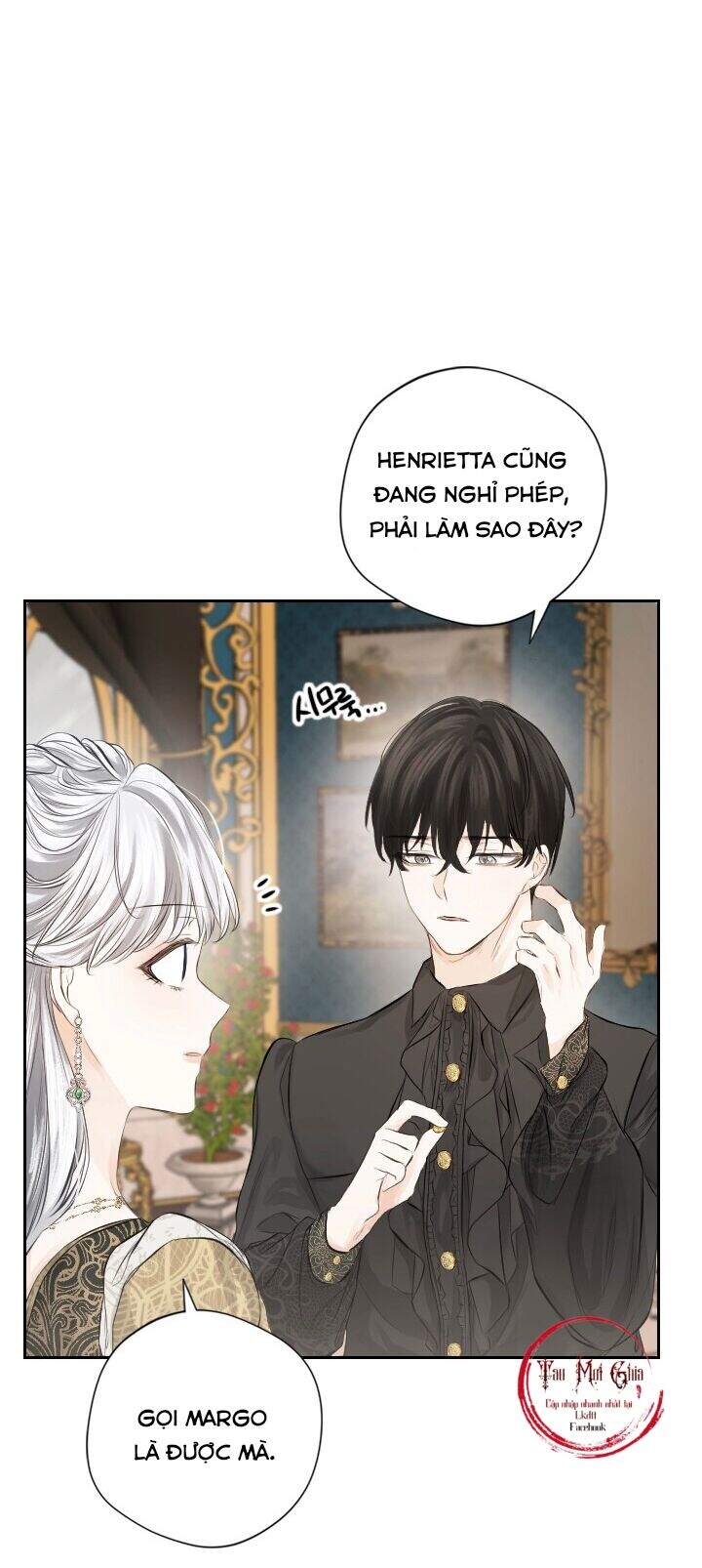 Lý Do Nàng Ophelia Không Thể Chạy Trốn Khỏi Dinh Thự Công Tước Chap 12 - Next Chap 13