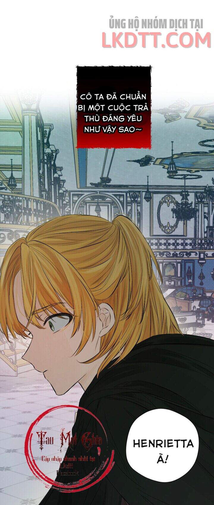 Lý Do Nàng Ophelia Không Thể Chạy Trốn Khỏi Dinh Thự Công Tước Chap 15 - Next Chap 16
