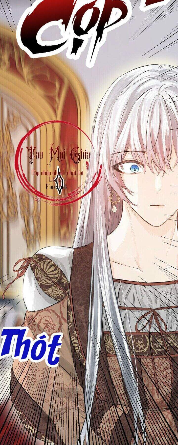Lý Do Nàng Ophelia Không Thể Chạy Trốn Khỏi Dinh Thự Công Tước Chap 17 - Next Chap 18