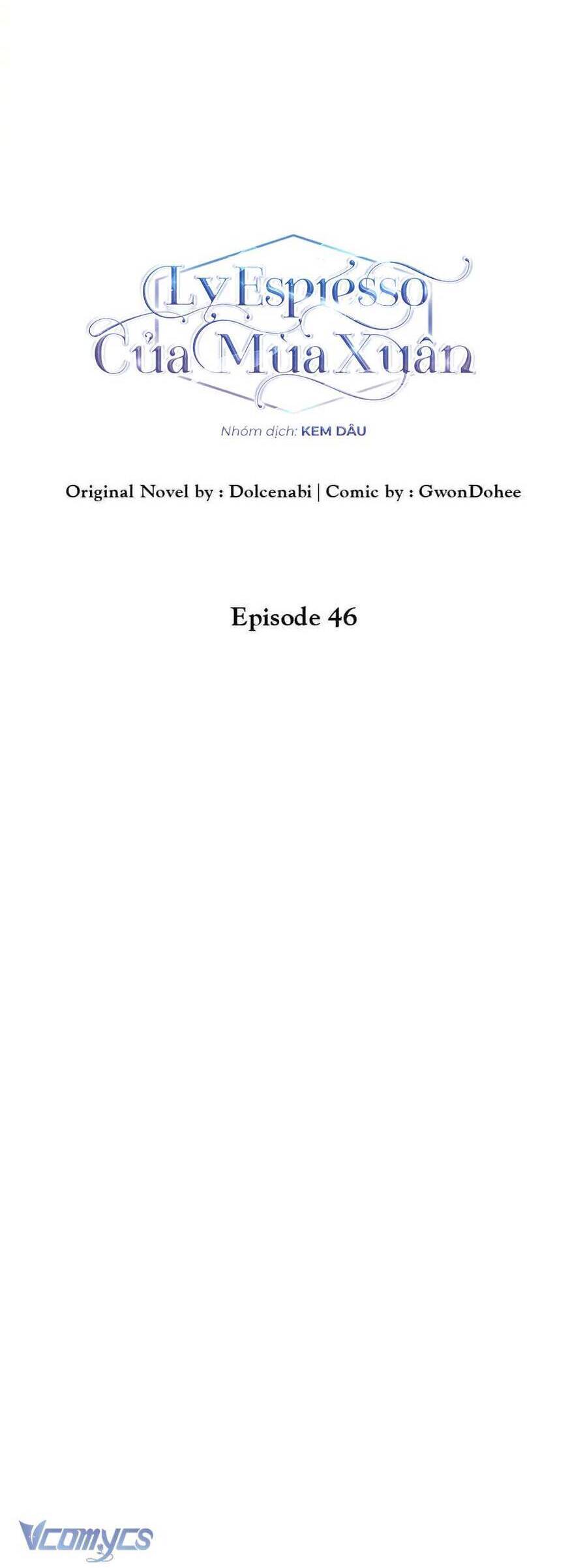 Ly Espresso Của Mùa Xuân Chap 46 - Next Chap 47