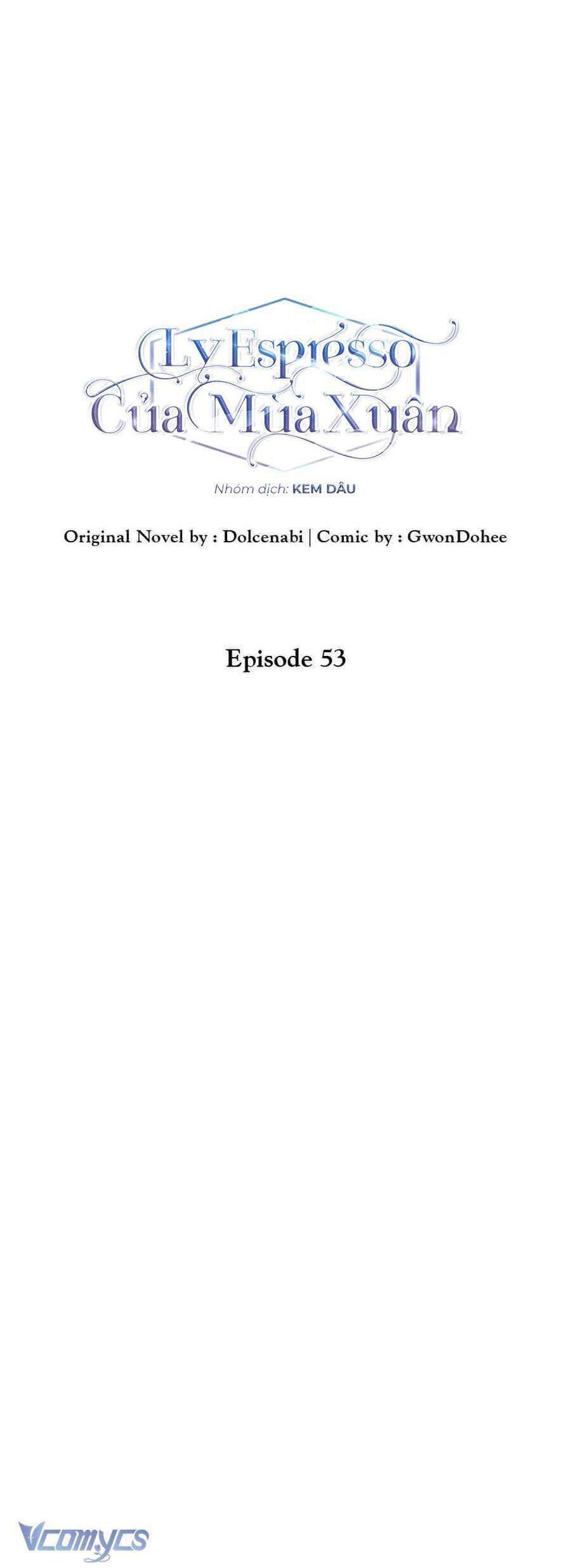 Ly Espresso Của Mùa Xuân Chap 53 - Next Chap 54