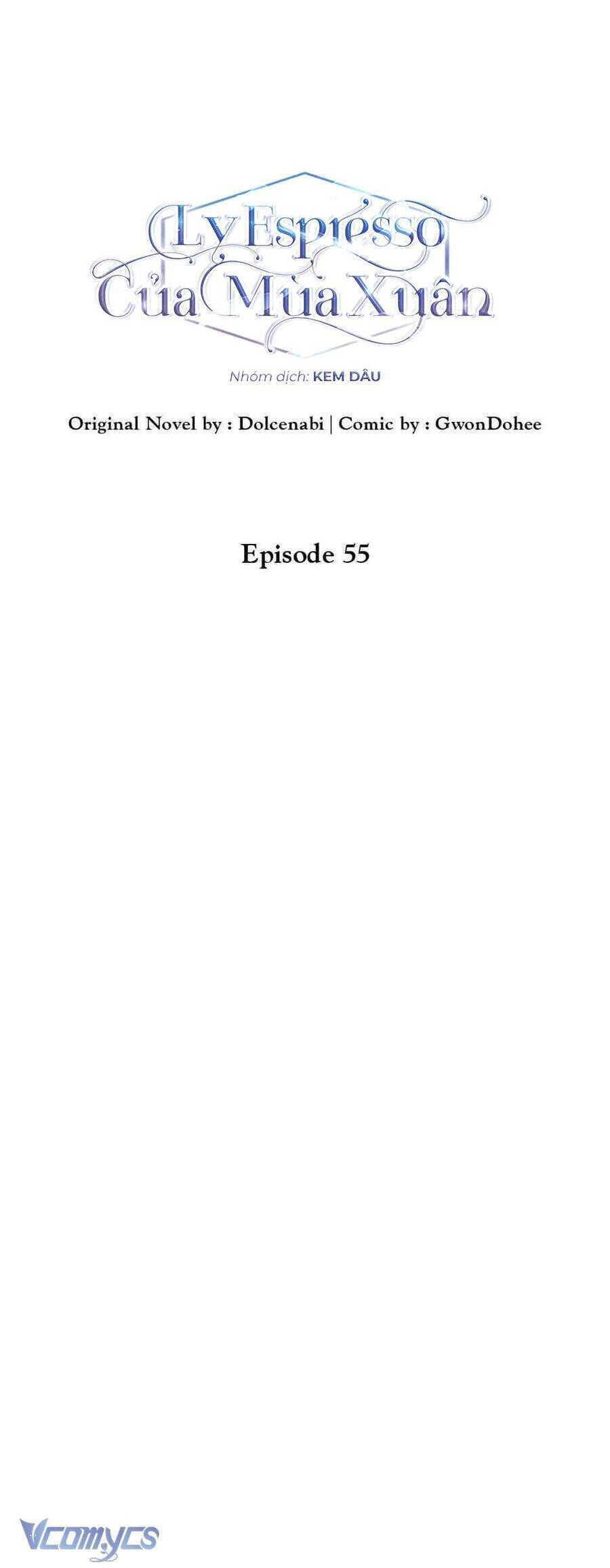 Ly Espresso Của Mùa Xuân Chap 55 - Next Chap 56