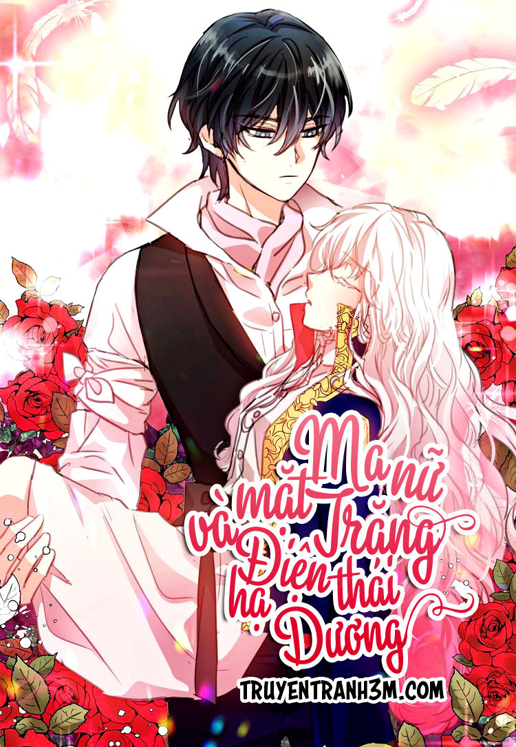 Ma Nữ Mặt Trăng Và Điện Hạ Thái Dương Chap 9 - Next Chap 10