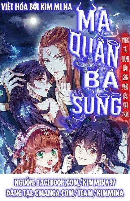Ma Quân Bá Sủng: Thiên Tài Manh Bảo Cùng Phúc Hắc Mẫu Thân Chap 11 - Next Chap 12