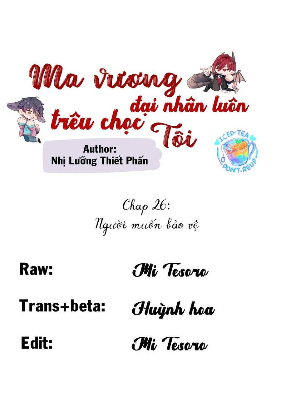 Ma Vương Đại Nhân Luôn Trêu Chọc Tôi Chap 26 - Next Chap 27