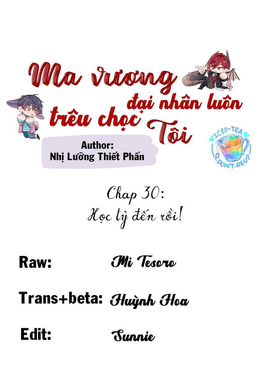 Ma Vương Đại Nhân Luôn Trêu Chọc Tôi Chap 30 - Next Chap 31