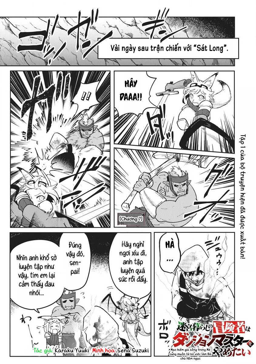 Mạo Hiểm Giả Sống Trong Mê Cung Muốn Từ Bỏ Việc Làm Bá Chủ Hầm Ngục Chap 7 - Next Chap 8