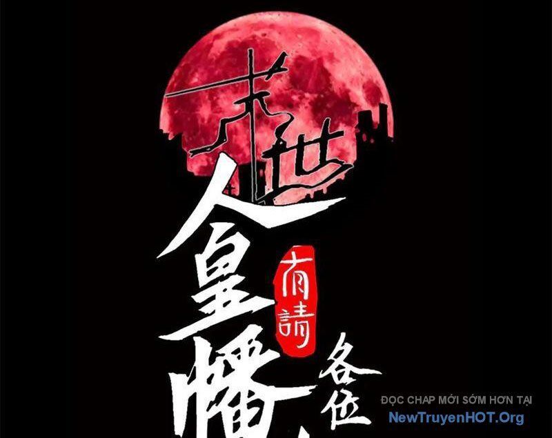 Mạt Thế: Nhân Hoàng Phiên Mời Chư Vị Nữ Đồ Đệ Nhập Tọa Chap 22 - Next Chap 23