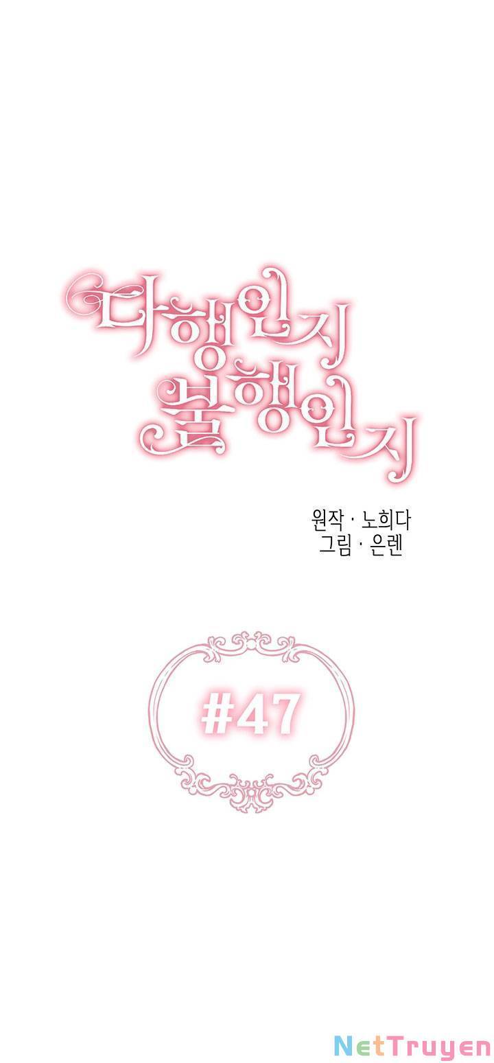 May Mắn Hay Bất Hạnh Chap 47 - Next Chap 48