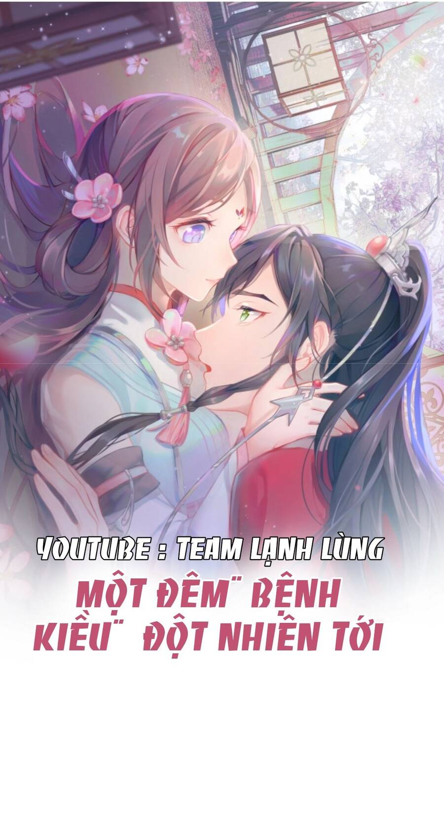 Một Đêm Bệnh Kiều Đột Nhiên Tới Chap 85 - Next Chap 86