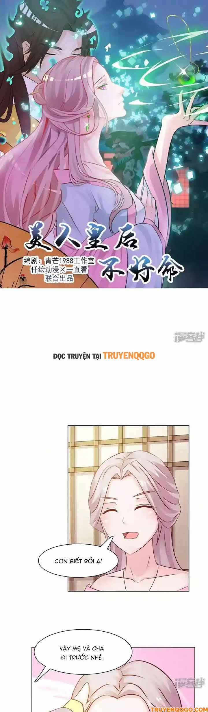 Mỹ Nữ Hoàng Hậu Mệnh Không Tốt Chap 11 - Next Chap 12