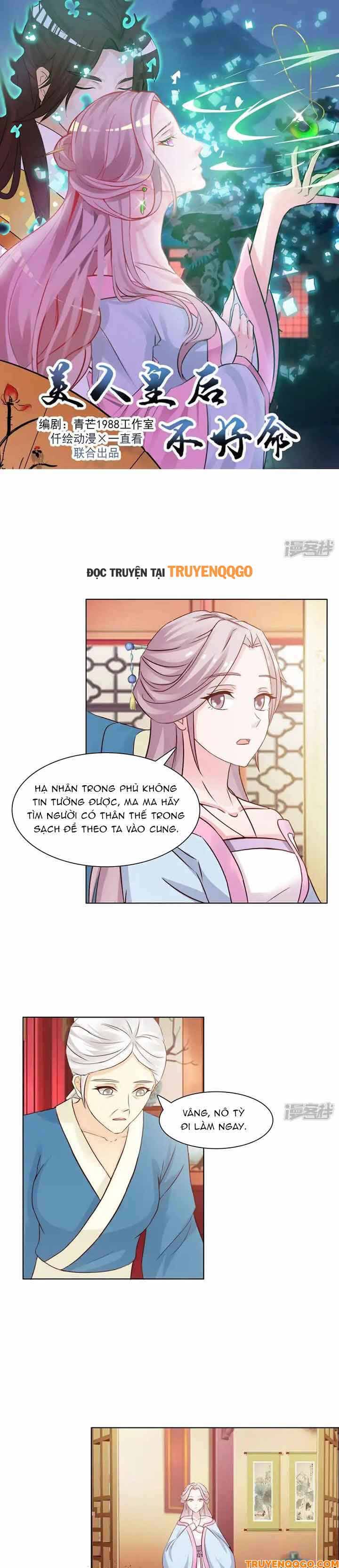 Mỹ Nữ Hoàng Hậu Mệnh Không Tốt Chap 18 - Next Chap 19
