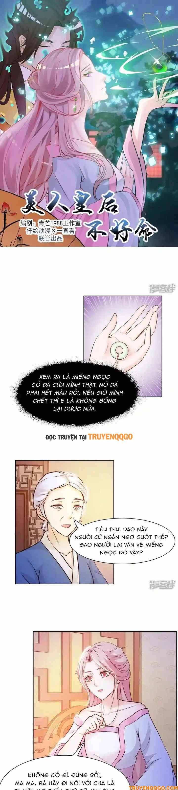 Mỹ Nữ Hoàng Hậu Mệnh Không Tốt Chap 3 - Next Chap 4