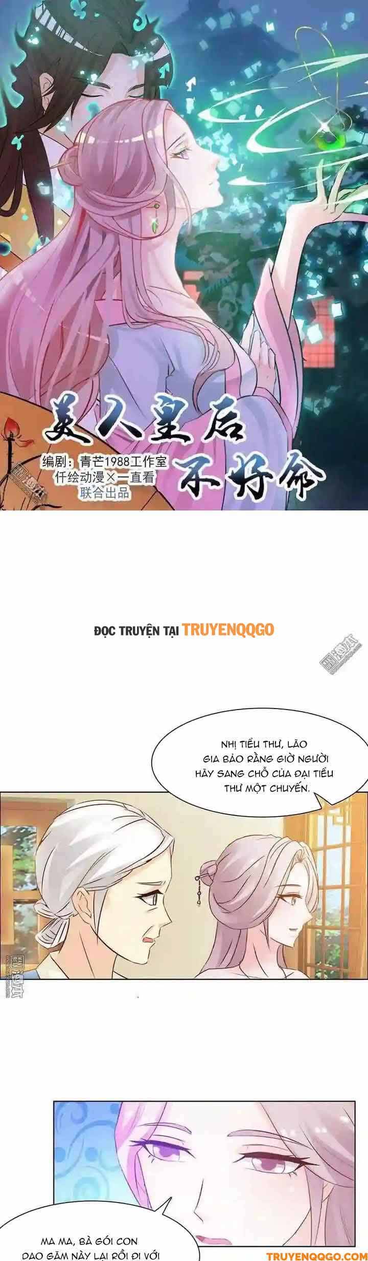 Mỹ Nữ Hoàng Hậu Mệnh Không Tốt Chap 5 - Next Chap 6