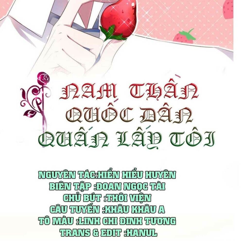 Nam Thần Quốc Dân Quấn Lấy Tôi Chap 248 - Next Chap 249