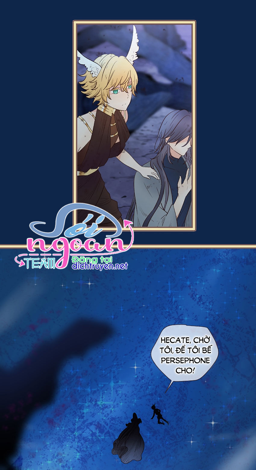 Nàng Persephone Và Chàng Hades Chap 18 - Next Chap 19