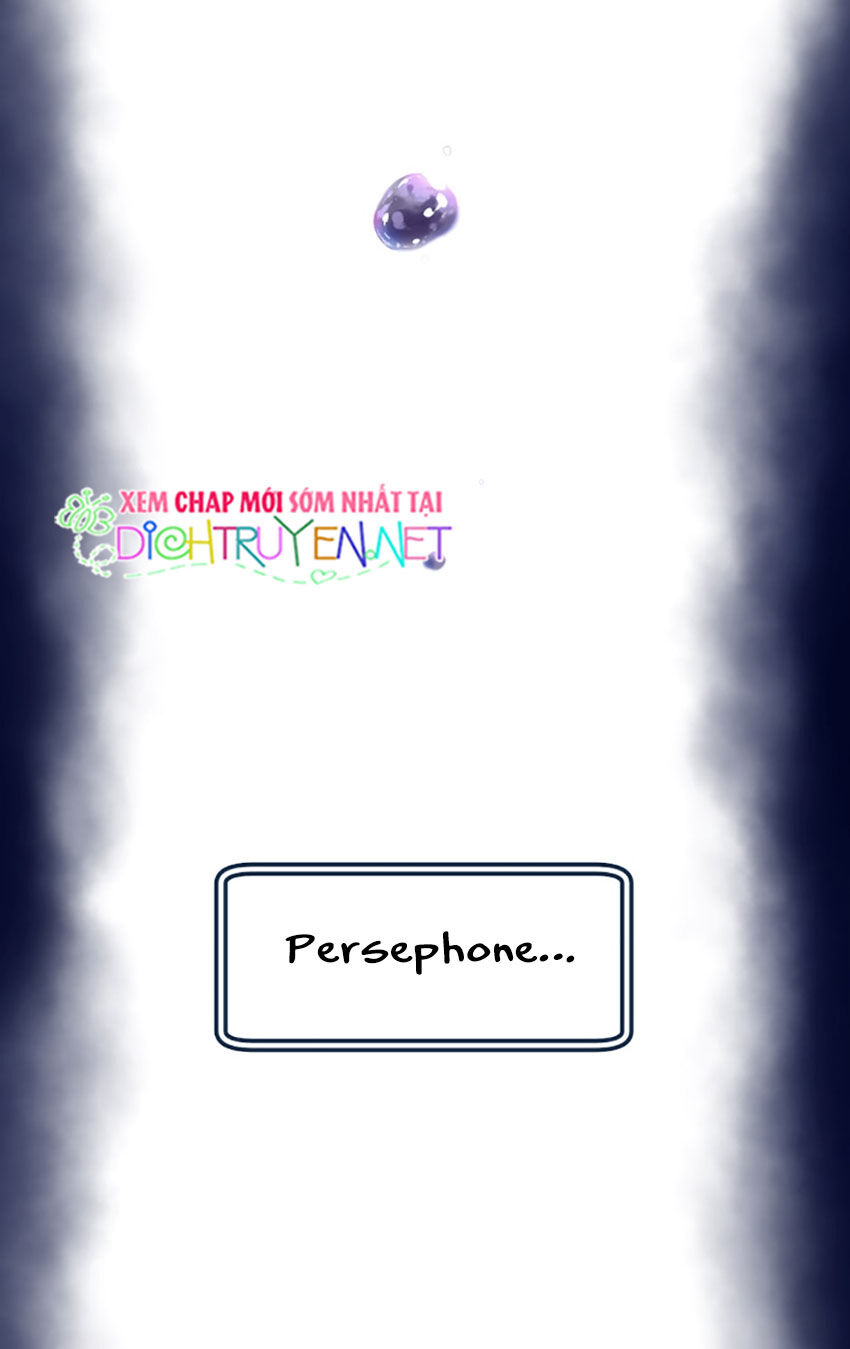 Nàng Persephone Và Chàng Hades Chap 18 - Next Chap 19
