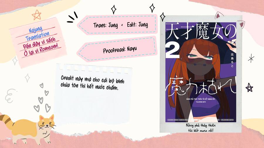Nàng Phù Thủy Thiên Tài Hết Mana Rồi! Chap 39 - Next Chap 40