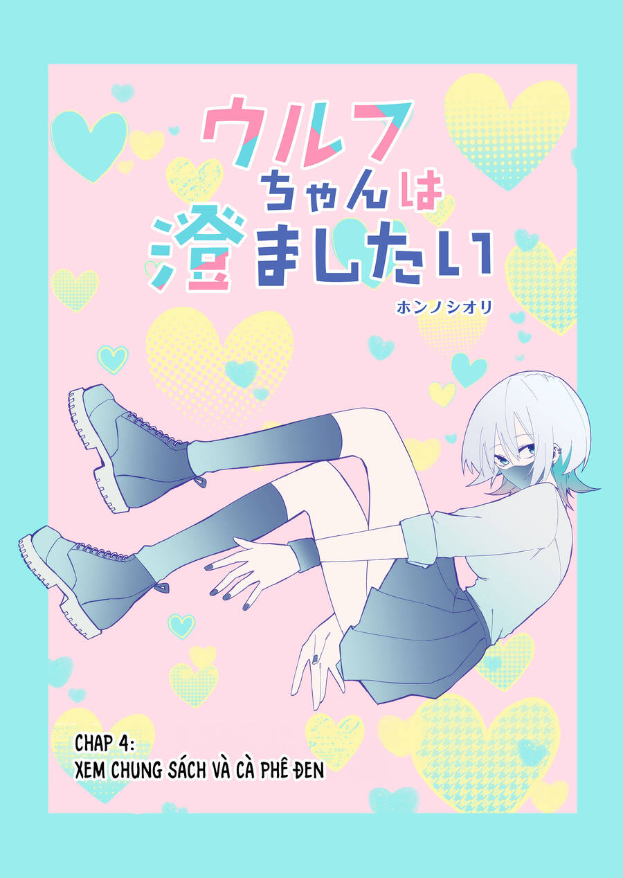 Nàng Sói Giả Vờ Ngầu Lòi Chap 4 - Next Chap 5