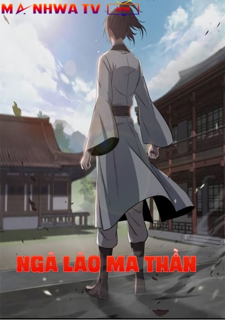 Ngã Lão Ma Thần Chap 13 - Next Chap 14