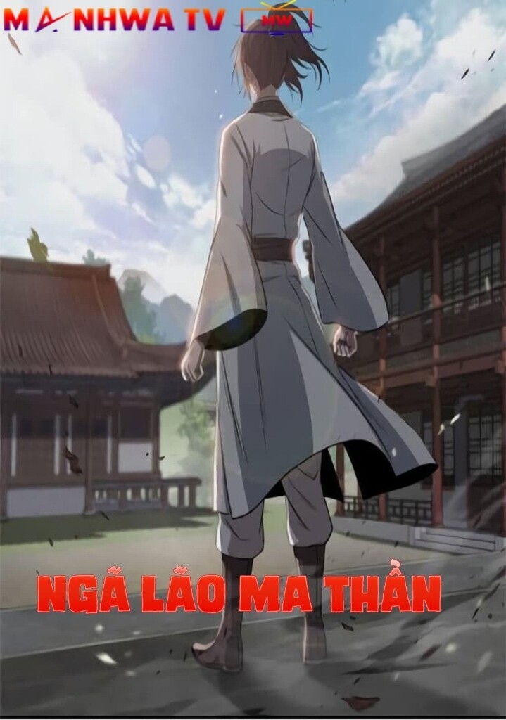Ngã Lão Ma Thần Chap 9 - Next Chap 10