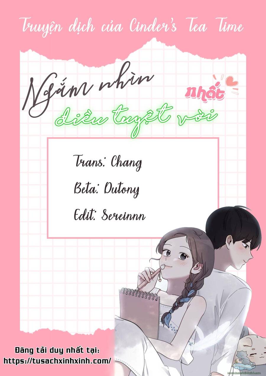 Ngắm Nhìn Điều Tuyệt Vời Nhất Chap 12 - Next Chap 13