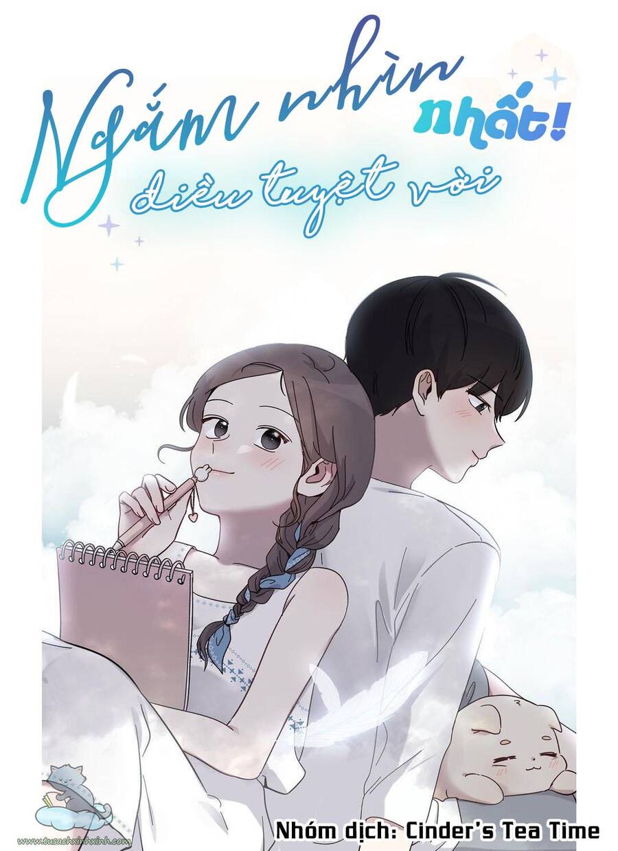 Ngắm Nhìn Điều Tuyệt Vời Nhất Chap 23 - Next Chap 24
