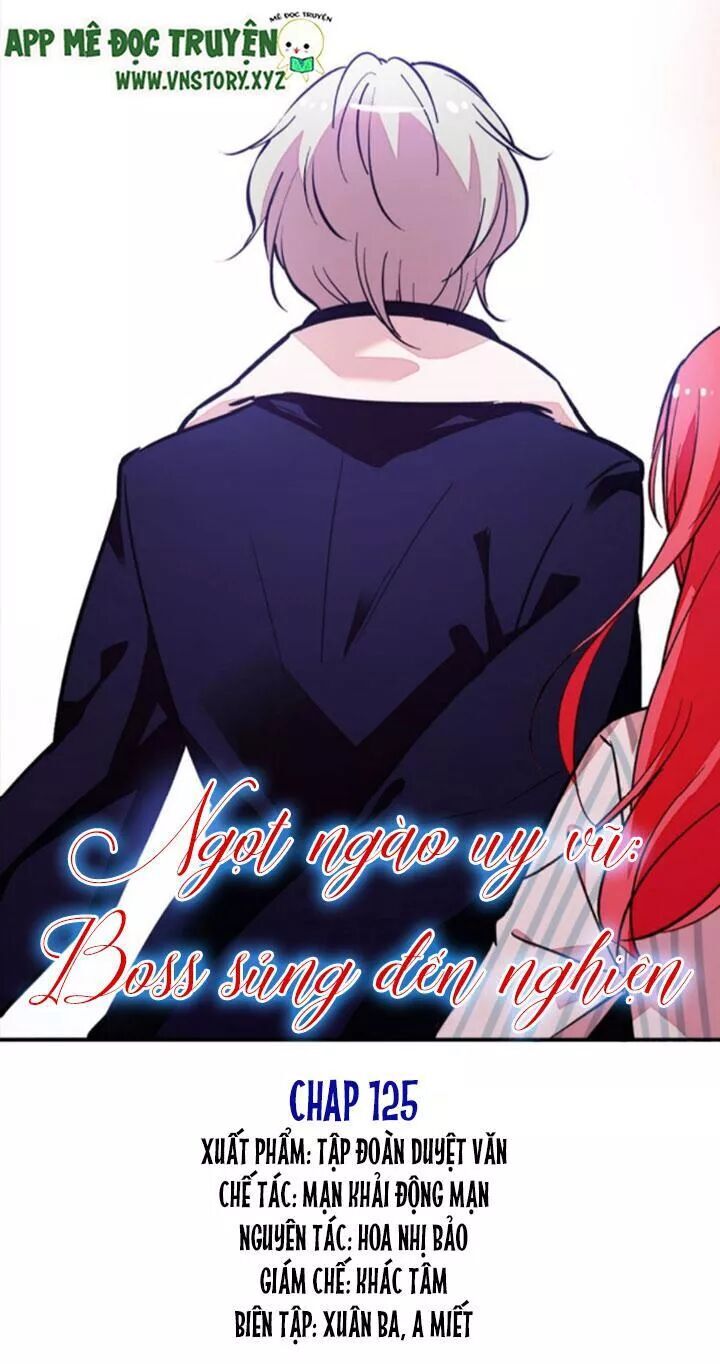 Ngọt Ngào Uy Vũ: Boss Sủng Đến Nghiện Chap 125 - Next Chap 126