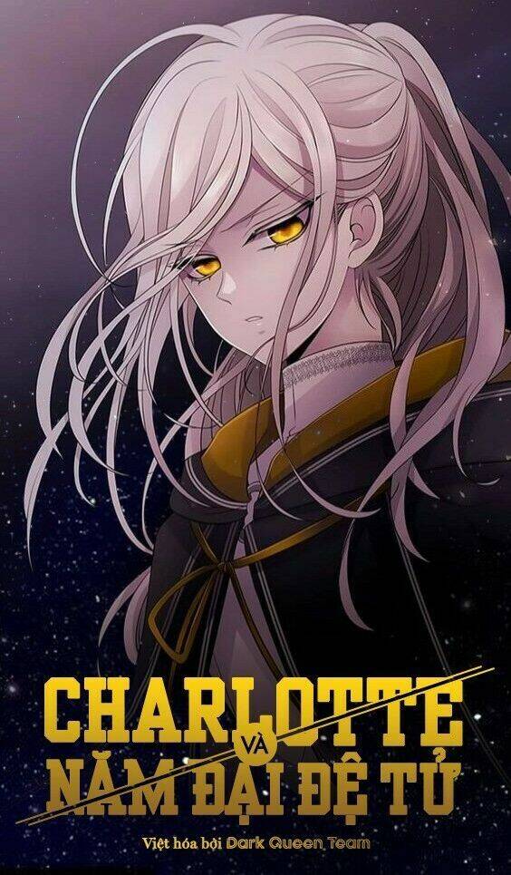 Ngũ Đại Đồ Đệ Của Charlotte Chap 43 - Next Chap 44